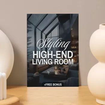 High-End Living Room Styling Method: Layout to Finish